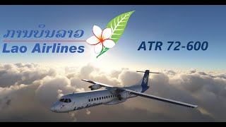 Lao Airlines ATR 72600  Vientiane to Luang Prabang [upl. by Htiekram512]