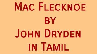 Mac Flecknoe summary by John Dryden in Tamil [upl. by Aynna518]