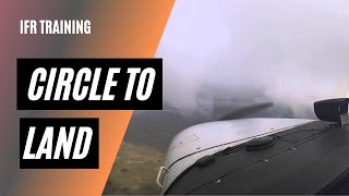 Circle to Land Explained  How to Go Missed on a Circling Approach [upl. by Nirhtak]