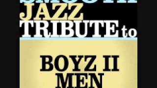 On Bended Knee  Boyz II Men Smooth Jazz Tribute [upl. by Ellerd]