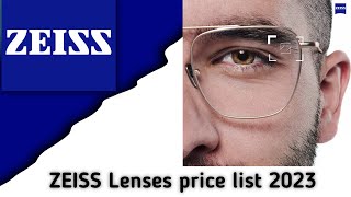 Zeiss Lenses Price List 2023 [upl. by Ientruoc]