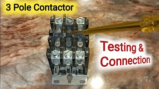 3 Pole Contactor Testing amp Connection [upl. by Aztiram]