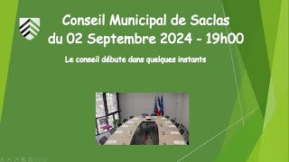 Conseil Municipal de la Mairie de Saclas du 02 Septembre 2024 à 19h00 [upl. by Vadnee]