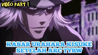 URAHARA KISUKE SETELAH ARC TYBW PART 1 bleach uraharakisuke [upl. by Idnahs955]