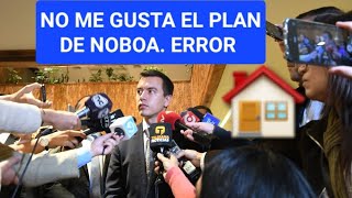 DANIEL NOBOA PLAN DE VIVIENDA quotMUY CARO quot Noticias de Ecuador [upl. by Edita]