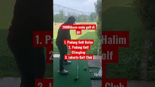 Mulai 200ribuan aja Main Golf di jakarta [upl. by Yer]