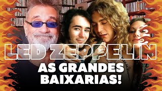 Led Zeppelin  As Grandes Baixarias [upl. by Mallen]