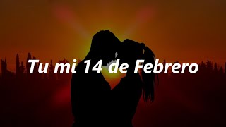 14 de febrero ❤️ Fer Angell 💝 San Valentín Rap romántico 2024 [upl. by Donella159]