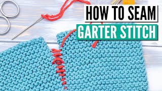 Seaming garter stitch with mattress stitch  step by step tutorial [upl. by Ahsieit45]