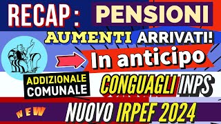 RECAP📌 PENSIONI MARZO AUMENTI ANTICIPATI❗️ANCORA CONGUAGLI AUMENTO PENSIONI BASSE ADDIZIONALI COM [upl. by Pouncey]