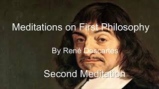 René Descartes second meditation [upl. by Fasa154]