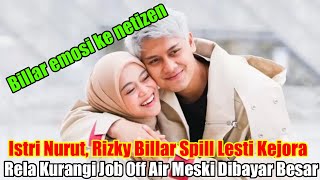 Istri Nurut Rizky Billar Spill Lesti Kejora Rela Kurangi Job Off Air Meski Dibayar Besar [upl. by Cutcliffe]