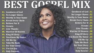 GOODNESS OF GOD  Top 50 Gospel Music Of All Time  CeCe Winans Tasha Cobbs Jekalyn Carr [upl. by Spiegelman512]