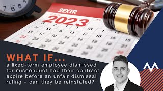 WHAT IF an employee had their contract expire before a dismissal ruling –can they be reinstated [upl. by Ahtekahs]