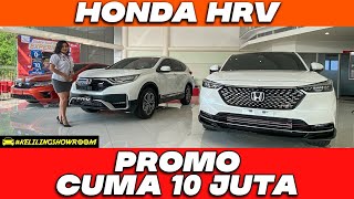 HONDA HRV BARU 2022 CUMA 10 JUTA LENGKAP REVIEW HARGA PROMO CITY HATCHBACK SHOWROOM PALING BERANI [upl. by Wentworth852]