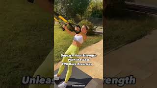 The Best TRX Back Exercises by Andrea Toth  andreatothtrx trxworkout besttrxworkouts [upl. by Gnni]