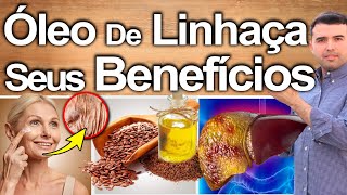 BENEFÍCIOS PARA A SAÚDE DO ÓLEO DE LINHAÇA  Melhores Maneiras De Tomar Usos E Efeitos Colaterais [upl. by Walworth538]