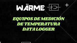 quotEquipos de Medición de Temperatura Data Loggerquot [upl. by Mafala786]