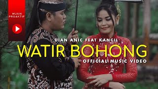 Dian Anic Ft Juned Kancil  Watir Bohong Official Music Video [upl. by Naillimixam]