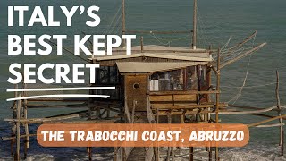 The Trabocchi Coast Costa dei Trabocchi in Abruzzo  Italys Best Kept Secret [upl. by Creath900]