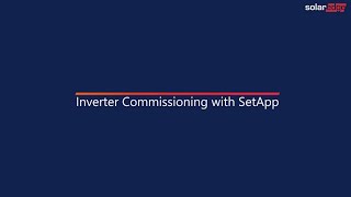 Inverter Commissioning with SetApp [upl. by Giana680]