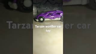 Tarzan wonder car toy shoot [upl. by Akinyt]