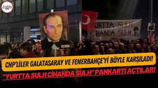 CHPliler İstanbul Havalimanına akın etti Galatasaray ve Fenerbahçeyi böyle karşıladılar [upl. by Yekcin]