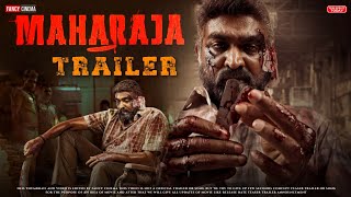 Maharaja official trailer  Release time  Vijay Sethupathi Anurag Kashyap Maharaja hindi trailer [upl. by O'Grady680]