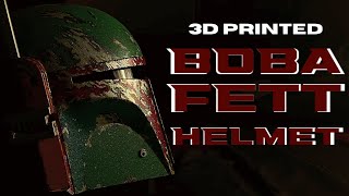 I 3D Printed My Own Boba Fett Helmet [upl. by Sisile582]