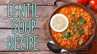 Lentil Soup Recipe SUPER HEALTHY [upl. by Euqirdor]