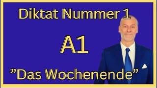 DIKTAT 1 A1 1 Das Wochenende deutsch german [upl. by Aleyam]