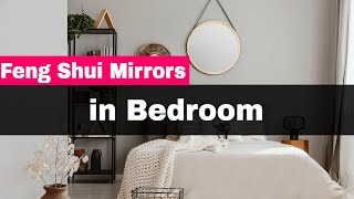 Feng Shui Mirrors in Bedroom  Dont do These [upl. by Mairam63]