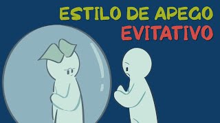 8 señales de APEGO EVITATIVO estilos de apego [upl. by Burnside350]