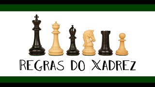 Regras do Xadrez [upl. by Hymen]