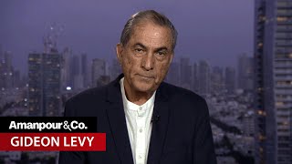 Haaretz Columnist Gideon Levy on Israels Conduct in Gaza  Amanpour and Company [upl. by Tybalt789]