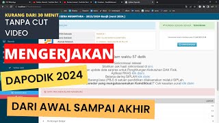 CARA MENGERJAKAN DAPODIK 2024 DARI AWAL SAMPAI AKHIR SELESAI [upl. by Nylatsirhc627]