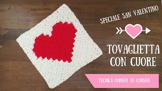 Speciale San Valentino  Tovaglietta con cuore tecnica c2c [upl. by Alitta]