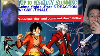 Top 10 VISUALLY stunning anime fights Finale Part 5 ReactionReview [upl. by Valtin]