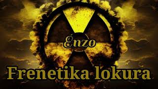 EnzoFrenetika Lokura Makina Sample [upl. by Ecreip981]