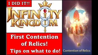 The First Contention of Relics in Infinity Kingdom Important Tips on What to Do [upl. by Aerdna]