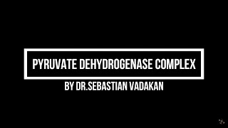 Pyruvate Dehydrogenase Complex [upl. by Aikaz]