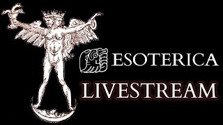 ESOTERICA LIVESTREAM QampA  Marxism  Paracelsus  Liber Juratus [upl. by Aisinoid]