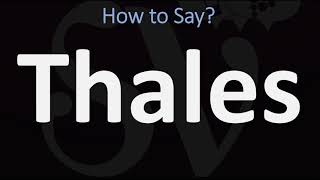 How to Pronounce Thales CORRECTLY [upl. by Aremat]