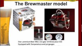 The Beer Machine  The Brewmaster model [upl. by Manning]