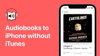 How to Put Audiobooks on iPhone without iTunes 🎶📚 [upl. by Balling]