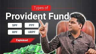 Understanding different Types of Provident Fund  CA Suman Poddar [upl. by Aissej]