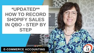 Updated How to record Shopify sales in QuickBooks Online  step by step [upl. by Ahseile]