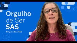 Orgulho de ser SAS Conheça Ana Thomaz  SAS Software [upl. by Anselm]