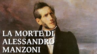 La morte di Alessandro Manzoni [upl. by Hillery229]