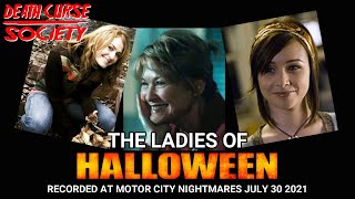 Ladies of Halloween Panel  Motor City Nightmares  July 30 2021 [upl. by Rainwater]